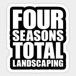 Four Seasons Total Landscaping Sticker